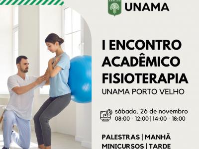 Unama Porto Velho Promove Encontro Acad Mico De Fisioterapia Unama